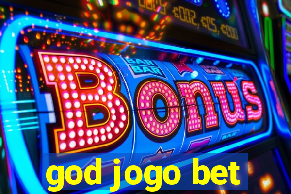 god jogo bet